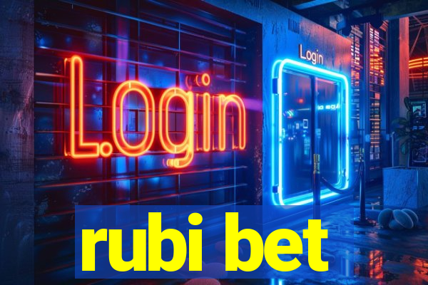 rubi bet